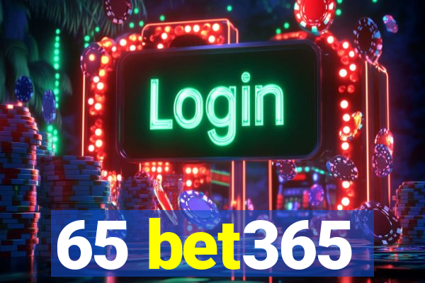 65 bet365